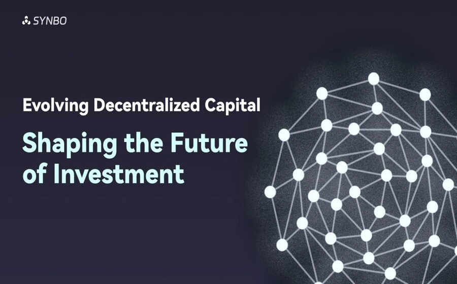 Evolving Decentralized Capital: Shaping the Future of Investment