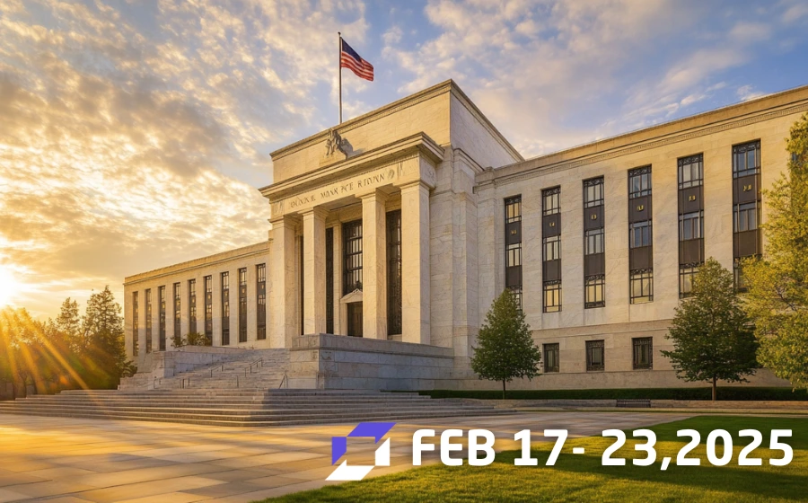 Weekly Outlook (2/17-2/23): FOMC Releases January Monetary Policy Meeting Minutes, GROK-3 Launches